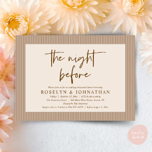 The Night Before Classic Neutral Wedding Rehearsal Invitation