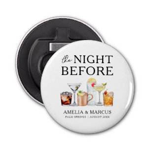 The Night Before Couple's Rehearsal Dinner Bottle Opener