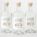 The Night Before Couple&#39;s Rehearsal Dinner Liquor Bottle Label