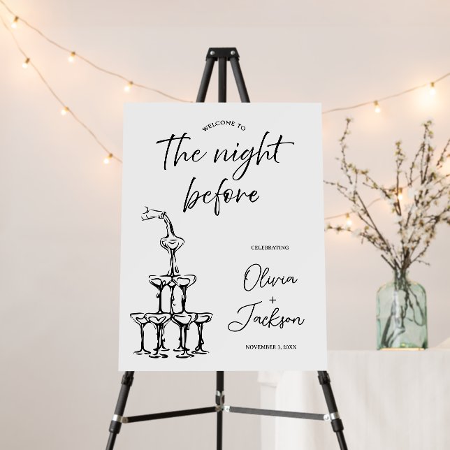 The Night Before Custom Rehearsal Dinner Welcome  Foam Board (In Situ (Stand))