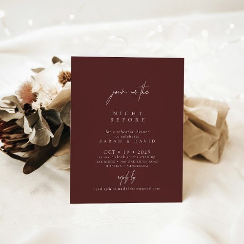 The Night Before Dark Burgundy Rehearsal Dinner Invitation