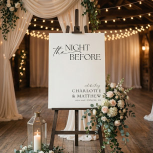 The Night Before Dinner Welcome Wedding Sign