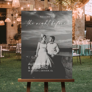 The Night Before Dinner Welcome Wedding Sign
