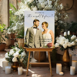 The Night Before Dinner Welcome Wedding Sign