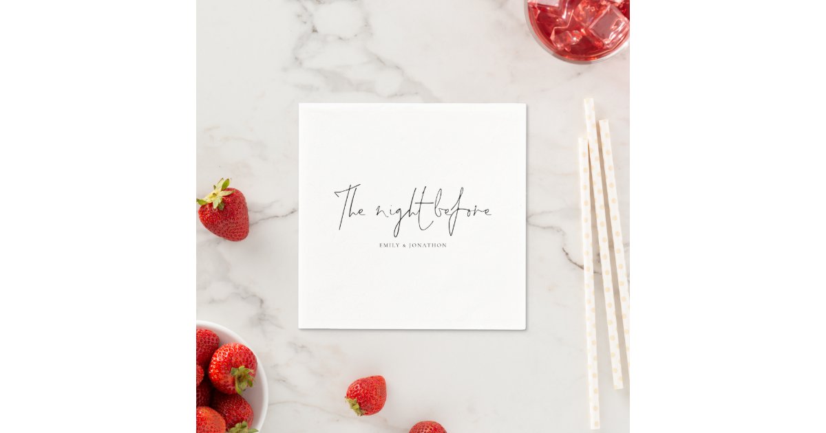 The Night Before Elegant Script Rehearsal Dinner Napkins | Zazzle