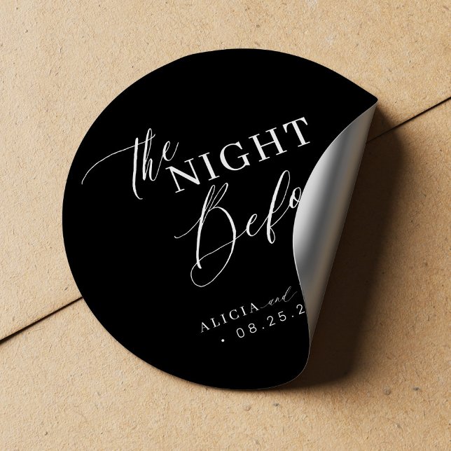 The night before elegant wedding rehearsal dinner classic round sticker (Creator Uploaded)