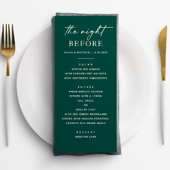 The Night Before. Emerald Green Rehearsal Dinner  Menu by RemioniArt at Zazzle