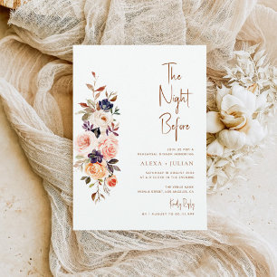the night before, fall floral rehearsal dinner invitation