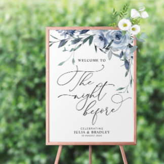 The Night Before floral wedding rehearsal sign