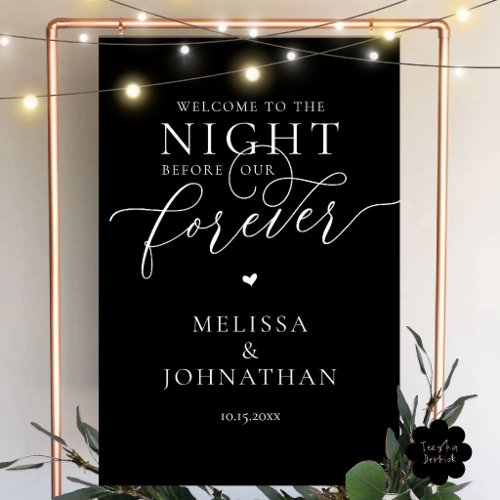 The Night Before Forever Romantic Rehearsal Dinner Foam Board
