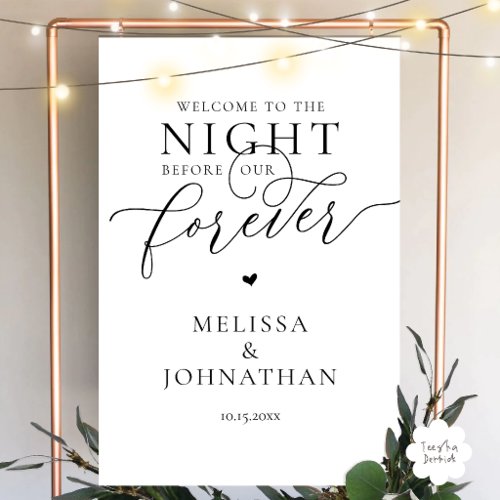 The Night Before Forever Romantic Rehearsal Dinner Foam Board