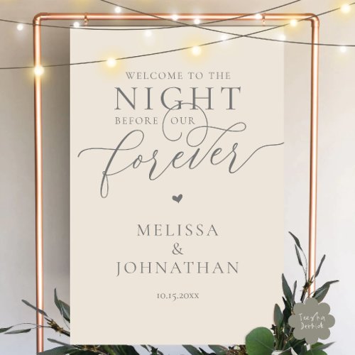 The Night Before Forever Romantic Rehearsal Dinner Foam Board