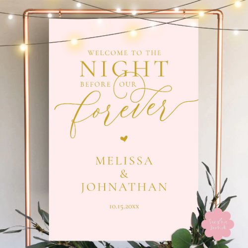 The Night Before Forever Romantic Rehearsal Dinner Foam Board