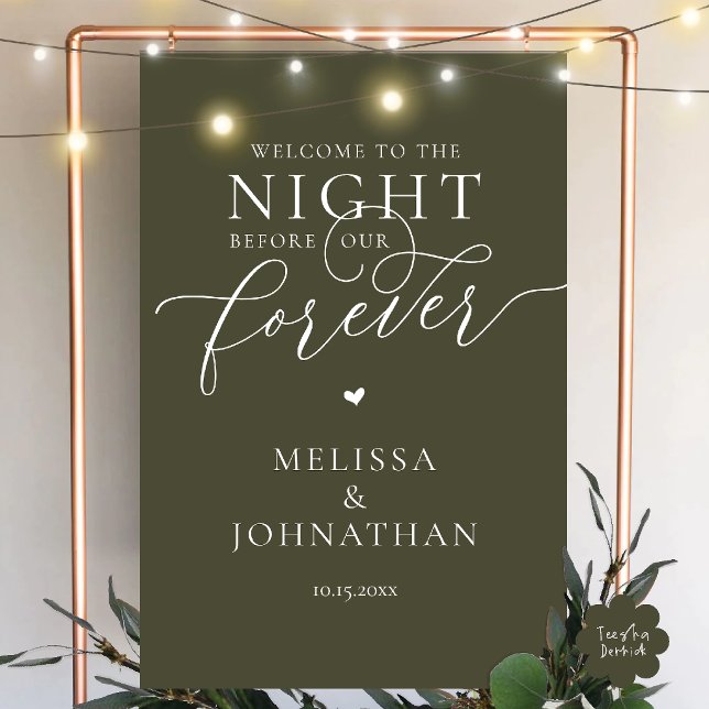 The Night Before Forever Romantic Rehearsal Dinner Foam Board (The Night Before Our Forever, Modern Romantic Classy Rehearsal Dinner Foam Board in olive green)