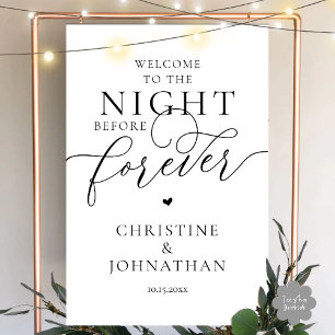 The Night Before Forever Wedding Rehearsal Dinner Foam Board