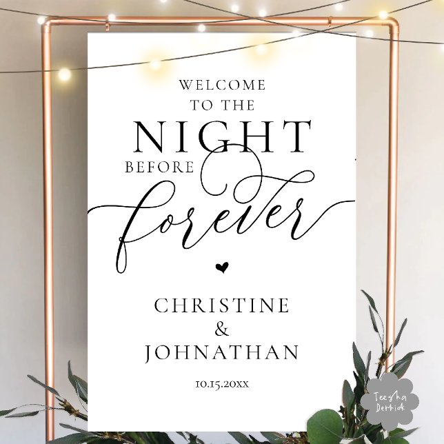 The Night Before Forever Wedding Rehearsal Dinner Foam Board (The Night Before Forever Wedding Rehearsal Dinner Foam Board in Black and White)