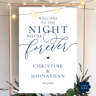 The Night Before Forever Wedding Rehearsal Dinner Foam Board
