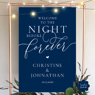 The Night Before Forever Wedding Rehearsal Dinner Foam Board
