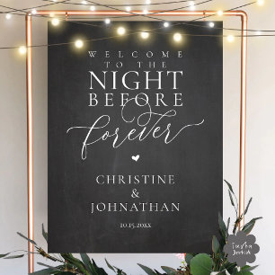 The Night Before Forever Wedding Rehearsal Dinner Foam Board