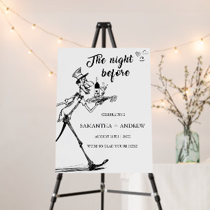 The Night Before Funny Welcome Sign