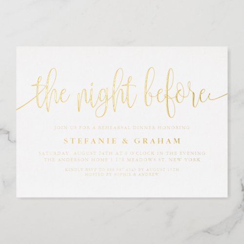 The Night Before Gold Foil Rehearsal Dinner Foil Invitation