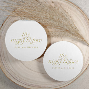 The Night Before Gold Wedding Rehearsal Dinner Round Paper Coaster
