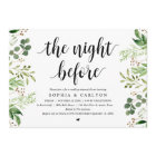 The Night Before, Greenery, Rehearsal Dinner