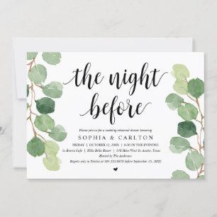 The Night Before, Greenery, Rehearsal Dinner Invitation