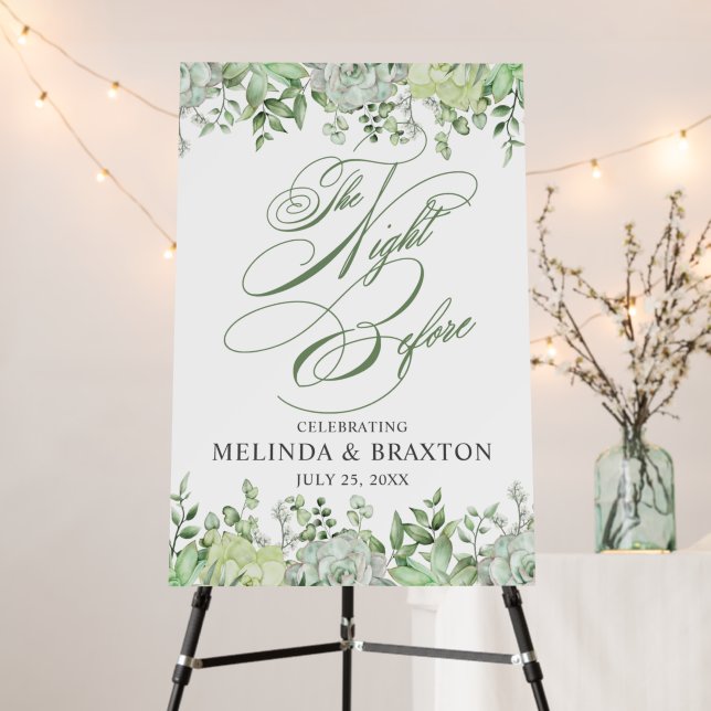 The Night Before Greenery Rehearsal Dinner Sign (In Situ (Stand))