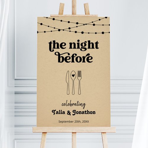 The Night Before Hand Drawn Rehearsal Dinner Sign