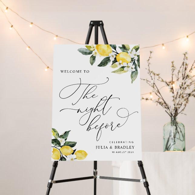 The Night Before lemon wedding rehearsal sign (In Situ (Stand))