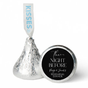 The Night Before Minimal Wedding Rehearsal Dinner Hershey®'s Kisses®