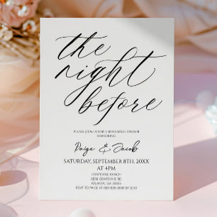 The Night Before Minimal Wedding Rehearsal Dinner Invitation