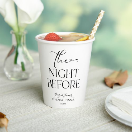 The Night Before Minimal Wedding Rehearsal Dinner Paper Cups