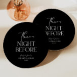 The Night Before Minimal Wedding Rehearsal Dinner Paper Plates<br><div class="desc">These are The Night Before Minimal Wedding Rehearsal Dinner Paper Plates!</div>
