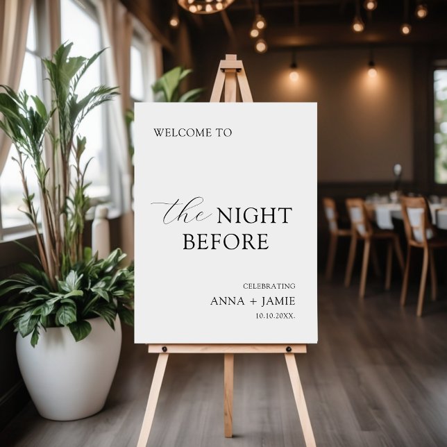 The Night Before Minimalist Rehearsal Welcome Sign (The Night Before Minimalist Welcome Sign - Black & White)