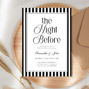 The Night Before Modern Stripes Rehearsal Dinner Invitation