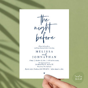 The night before, Modern Wedding Rehearsal Dinner Invitation