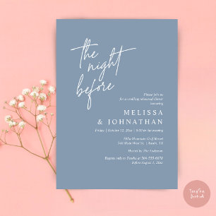 The Night Before, Modern Wedding Rehearsal Dinner Invitation