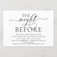 The Night Before, Modern Wedding Rehearsal Dinner Invitation