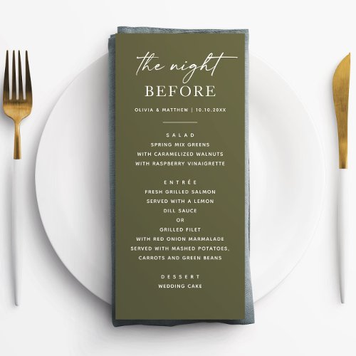 The night before Olive green rehearsal dinner Menu