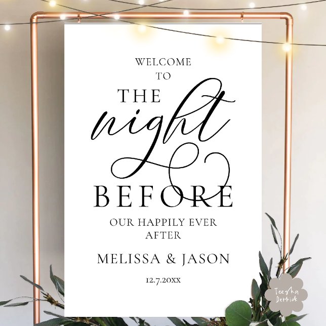 The Night Before Our Happily Ever After Welcome Foam Board (The Night Before Our Happily Ever After Welcome Dinner Foam Board in Black White)