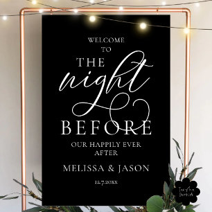 The Night Before Our Happily Ever After Welcome Foam Board