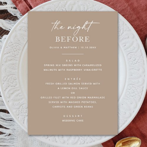 The night before Pastel taupe rehearsal dinner Menu
