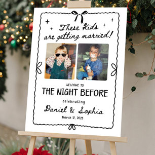 The Night Before Photo Welcome Sign, These Kids Foam Board