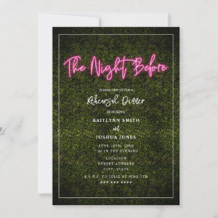 The Night Before Pink Neon Sign Rehearsal Invitation