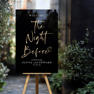 The Night Before Rehearsal Dinner Black Welcome Acrylic Sign