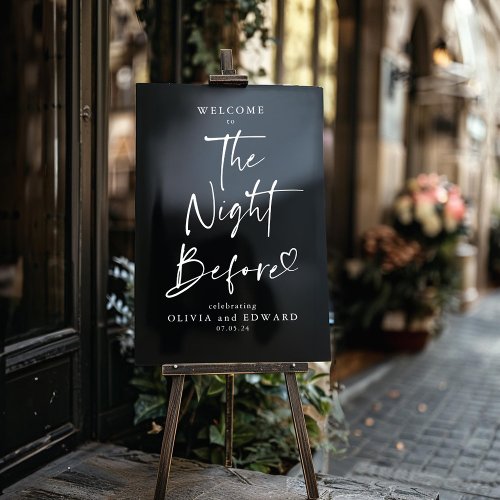 The Night Before Rehearsal Dinner Black Welcome Acrylic Sign