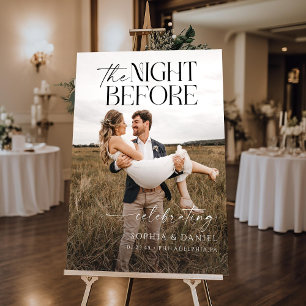 The Night Before Rehearsal Dinner Foam Board