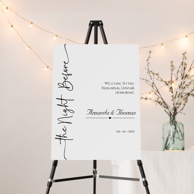 The Night Before Rehearsal Dinner Foam Boards (In Situ (Stand))